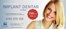 Comunicat Presa 290 Euro pentru implant dentar la clinica Omnia Dental
