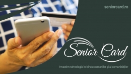 Comunicat Presa Senior Card. Investim tehnologie în binele oamenilor și al comunităților